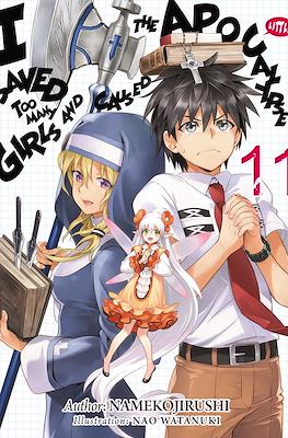 I Saved Too Many Girls and Caused the Apocalypse #11
