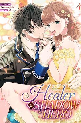 Healer for the Shadow Hero (Softcover 192 pp) #4