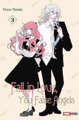 Fall in Love, You False Angels (Rústica con sobrecubierta) #3