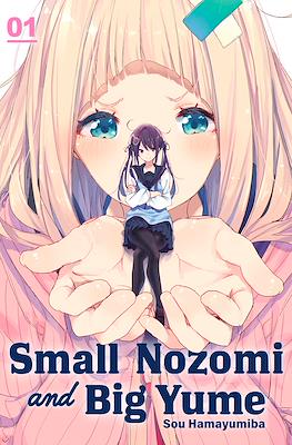 Small Nozomi and Big Yume
