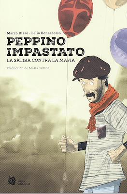 Peppino Impastato. La sátira contra la mafia.