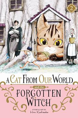A Cat from Our World and the Forgotten Witch #2