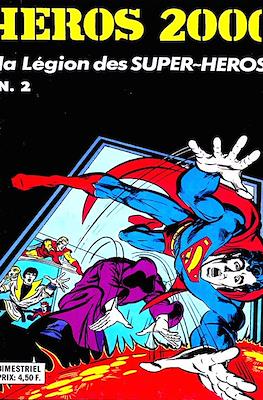 Héros 2000. La Legion des Super-Héros #2