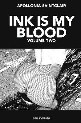 Ink Is My Blood #2