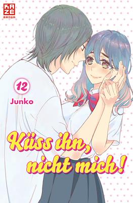 Küss ihn, nicht mich! #12