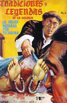 Tradiciones y Leyendas de la Colonia / Tradiciones y Leyendas #4