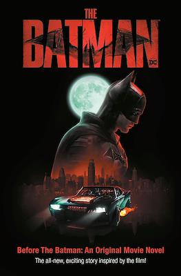 The Batman - Before The Batman: An Original Movie Novel