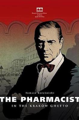 The Pharmacist in the Kraków Ghetto