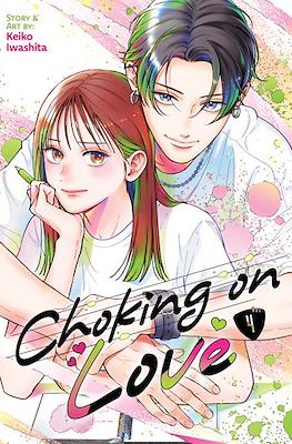 Choking on Love #4