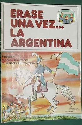 Érase una vez... la Argentina #8