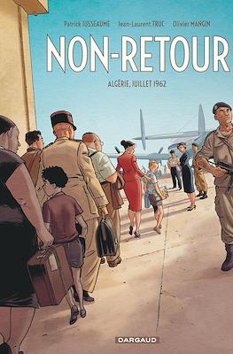 Non-retour: Algérie, Juillet 1962