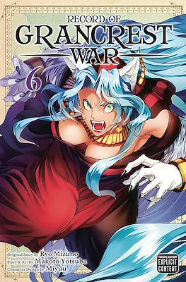 Record of Grancrest War #6