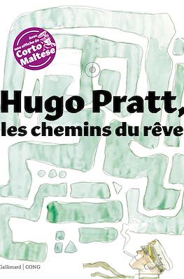 Hugo Pratt, les chemins du rêve