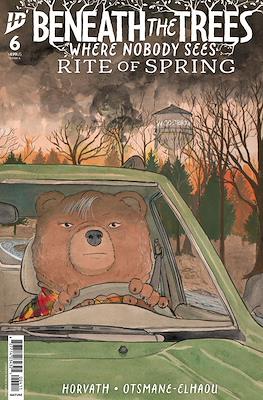Beneath The Trees Where Nobody Sees: Rite of Spring #6