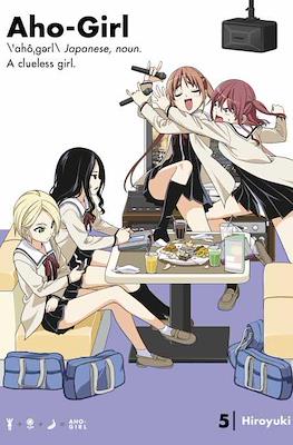 Aho-Girl: A Clueless Girl (Softcover) #5