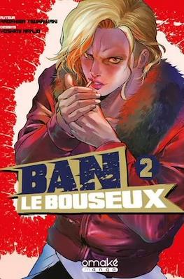 Ban le bouseux #2