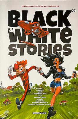 Black & White Stories #2