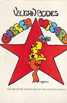 Cheech Wizard: The Collected Adventures of the Cartoon Messiah