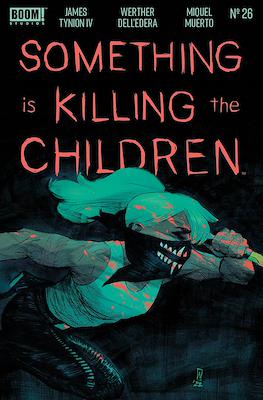 Something Is Killing The Children #26