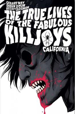 The True Lives of the Fabulous Killjoys: California
