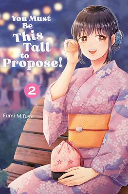 You Must Be This Tall to Propose! #2