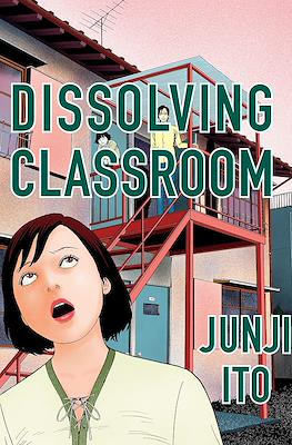 Dissolving Classroom: Collector's Edition