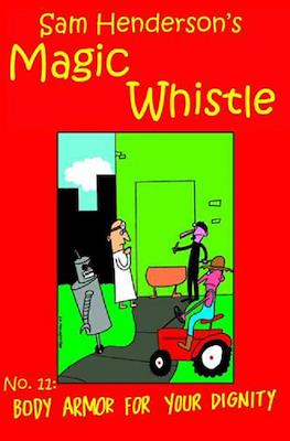 The Magic Whistle #11