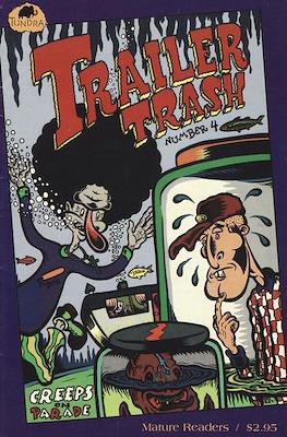 Trailer Trash #4