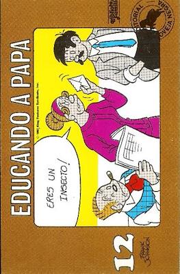 Educando a papá #12