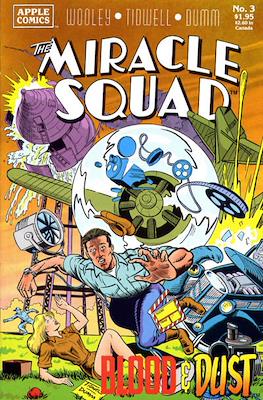 The Miracle Squad: Blood & Dust #3