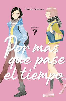 Por más que pase el tiempo... (Rústica 168 pp) #7