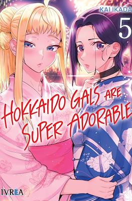 Hokkaido Gals Are Super Adorable (Rústica con sobrecubierta) #5