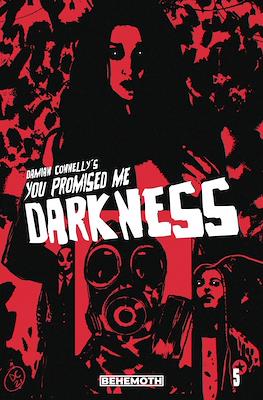 You Promised Me Darkness (Variant Cover) #5