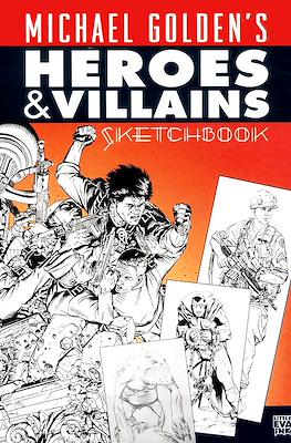 Michael Golden's Heroes & Villains Sketchbook