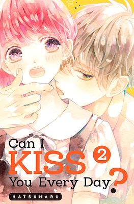 Can I Kiss You Every Day? #2