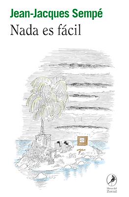 Nada es fácil