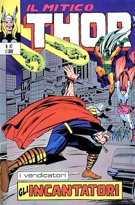 Il Mitico Thor / Thor e I Vendicatori / Thor e Capitan America #42