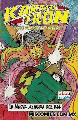 Karmatrón y Los Transformables (1986-1991) #125