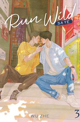 Run Wild: Sa Ye #3
