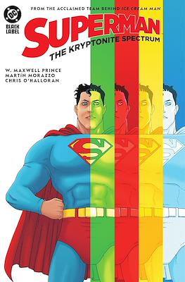 Superman: The Kryptonite Spectrum