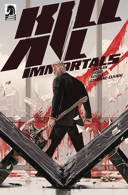 Kill All Immortals #5