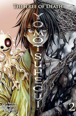 The Tree of Death: Yomotsuhegui #2