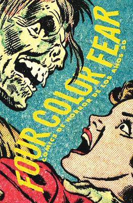 Four Color Fear. Cómics de horror de los años 50