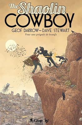 The Shaolin Cowboy #4