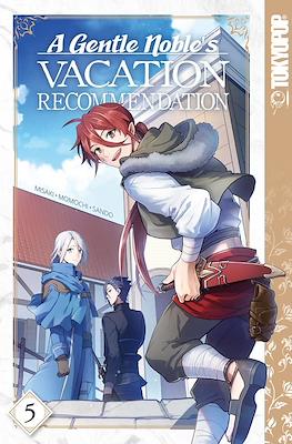 A Gentle Noble's Vacation Recommendation (Softcover) #5