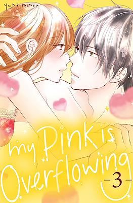 My Pink is Overflowing #3