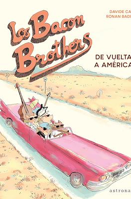 Los Bacon Brothers. De vuelta a América (Cartoné 40 pp)