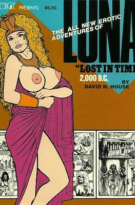The All New Erotic Adventures of Luna: "Lost in Time" 2,000 B.C.