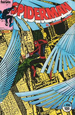 Spiderman Vol. 1 / El Espectacular Spiderman (1983-1994) (Grapa 32-48 pp Color) #106