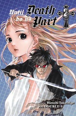 Until Death Do Us Part #2